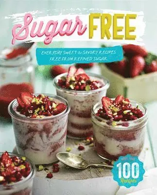 The Australian Women's Weekly Test Kitch - Sugar Free, Inbunden. Tillgänglighet: Lägg i varukorg