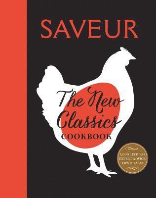 bokomslag Saveur: The New Classics