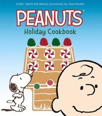bokomslag The Peanuts Holiday Cookbook