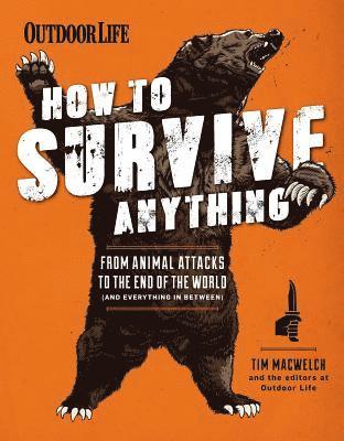 Tim Macwelch - How To Survive Anything, Häftad