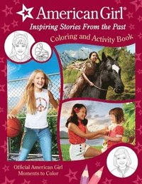 bokomslag American Girl: Inspiring Stories from the Past