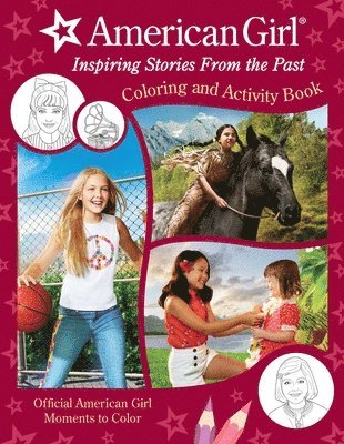 American Girl: Inspiring Stories from the Past 1