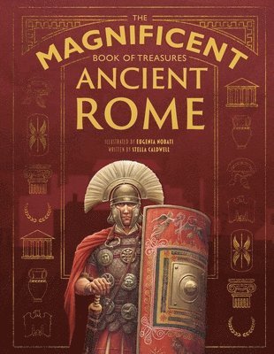 The Magnificent Book of Treasures: Ancient Rome 1