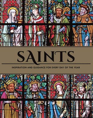 bokomslag Saints: The Illustrated Book of Days