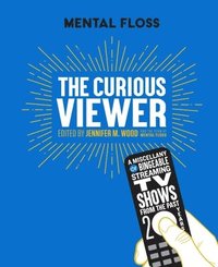 bokomslag Mental Floss: The Curious Viewer