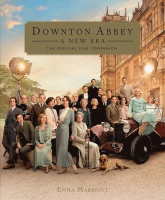 Downton Abbey: A New Era: The Official Film Companion 1