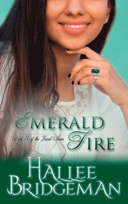 bokomslag Emerald Fire: The Jewel Series book 3