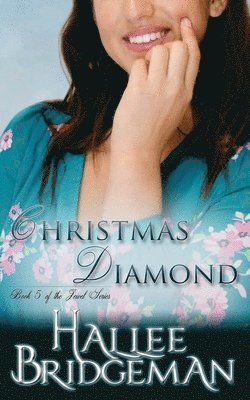 bokomslag Christmas Diamond: Book 5 of The Jewel Series