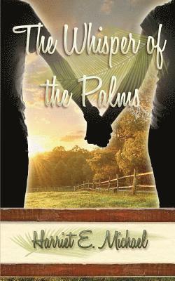 Harriet E. Michael, Gregg Bridgeman - The Whisper of the Palms, Häftad