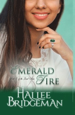 bokomslag Emerald Fire: The Jewel Series book 3