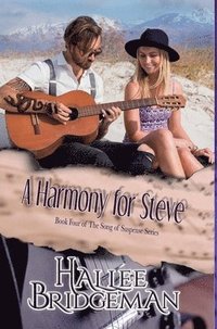 bokomslag A Harmony for Steve: Song of Suspense Series book 4