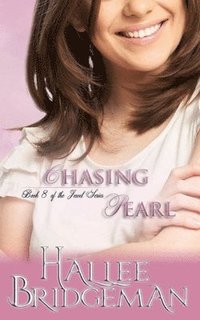 bokomslag Chasing Pearl: The Jewel Series Book 8