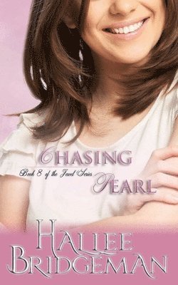 bokomslag Chasing Pearl: The Jewel Series Book 8