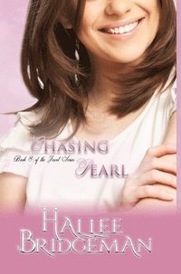 bokomslag Chasing Pearl: The Jewel Series Book 8