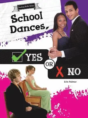 Erin Palmer - School Dances, Yes or No, Häftad. Tillgänglighet: Lägg i varukorg