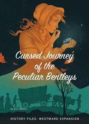 Erin Palmer - Cursed Journey of the Peculiar Bentleys, Häftad. Tillgänglighet: Lägg i varukorg