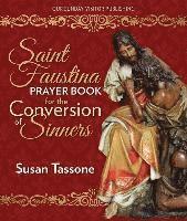 bokomslag St. Faustina Prayer Book for the Conversion of Sinners