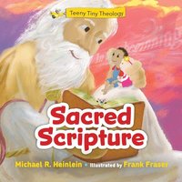 bokomslag Teeny Tiny Theology: Sacred Scripture