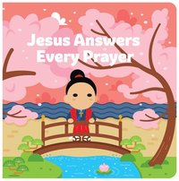 bokomslag Jesus Answers Every Prayer