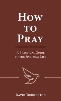 bokomslag How to Pray