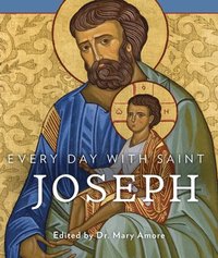 bokomslag Every Day with Saint Joseph