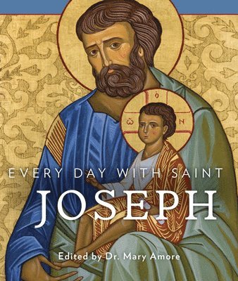 bokomslag Every Day with Saint Joseph