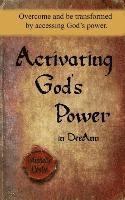 bokomslag Activating God's Power in DeeAnn
