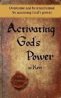bokomslag Activating God's Power in Keri