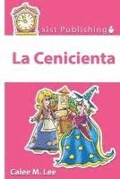 Calee M. Lee - La Cenicienta, Häftad