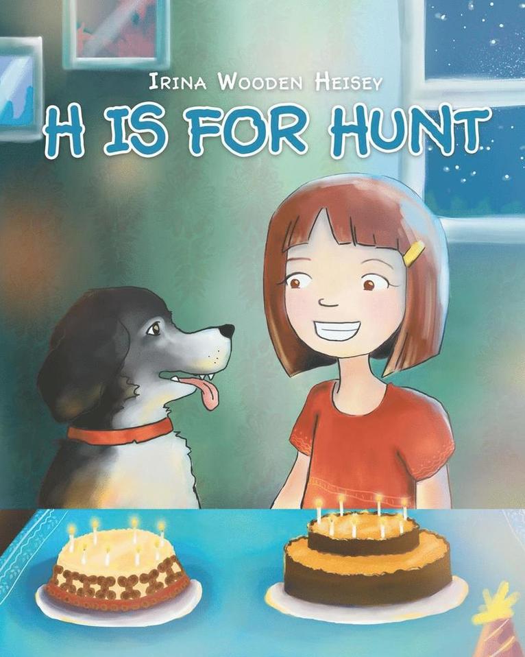 Irina Wooden Heisey - H is for Hunt, Häftad
