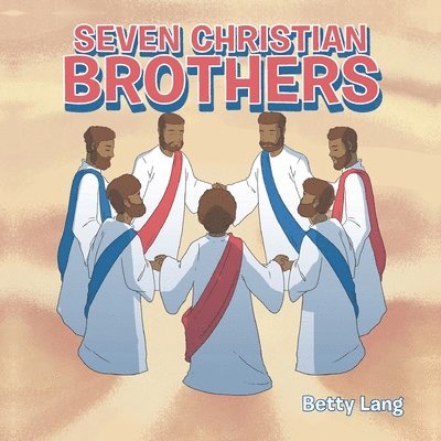 Seven Christian Brothers 1