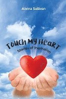 Touch My Heart 1