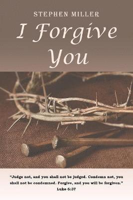 I Forgive You 1