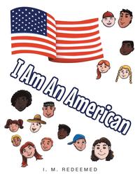 bokomslag I Am an American
