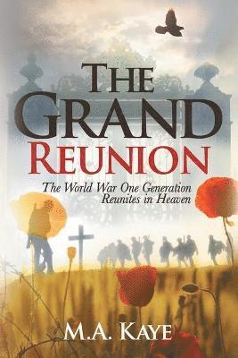 The Grand Reunion 1