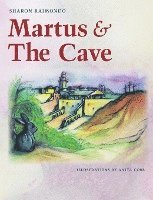 bokomslag Martus and The Cave