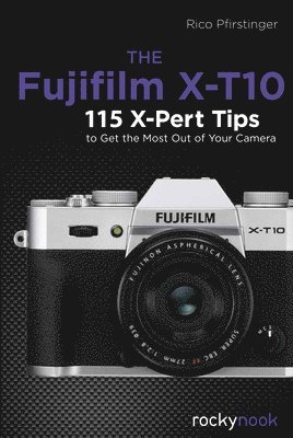 The Fujifilm X-T10 1