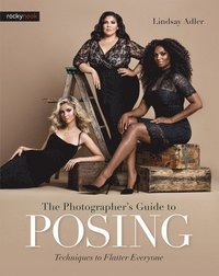 bokomslag The Photographer's Guide to Posing