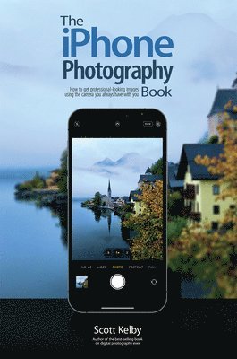 bokomslag The iPhone Photography Book