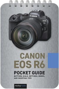 bokomslag Canon EOS R6: Pocket Guide