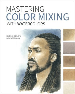 Mastering Color Mixing with Watercolors 1