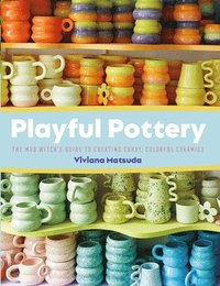 bokomslag Playful Pottery