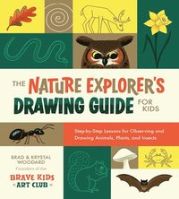 bokomslag Nature Explorer's Drawing Guide for Kids
