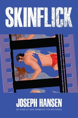 Joseph Hansen - Skinflick, Häftad