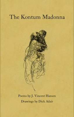 J. Vincent Hansen - Kontum Madonna, Häftad