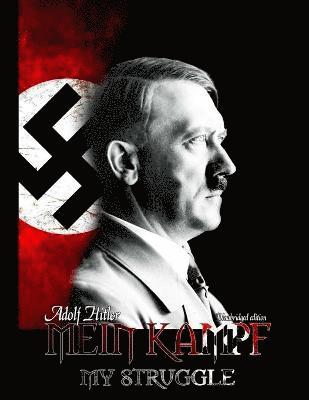 Mein Kampf - My Struggle 1