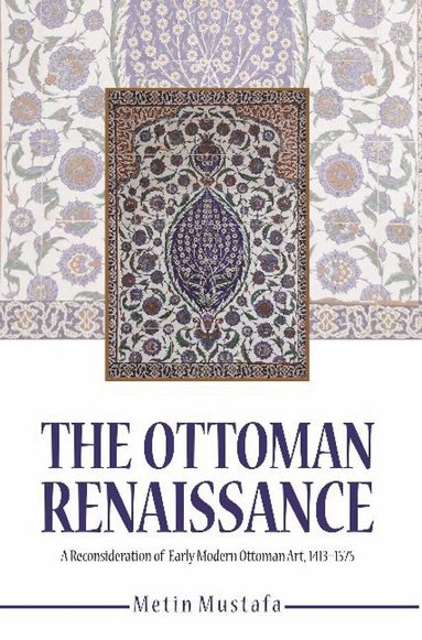 Metin Mustafa - Ottoman Renaissance, Häftad