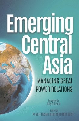 Emerging Central Asia 1