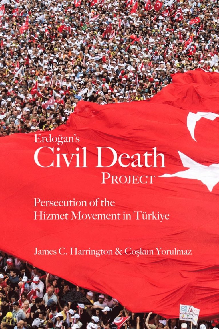 Erdogan's Civil Death Project