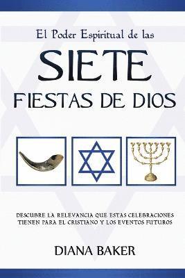 Diana Baker - Poder Espiritual de las Siete Fiestas de Dios, Häftad